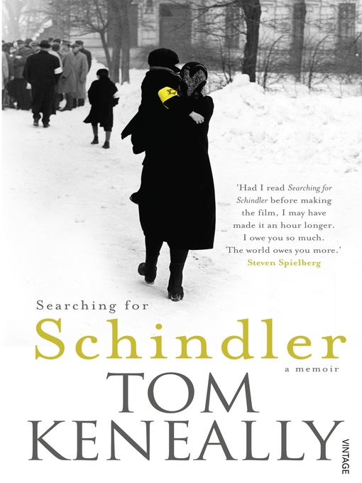 Title details for Searching For Schindler by Tom Keneally - Available